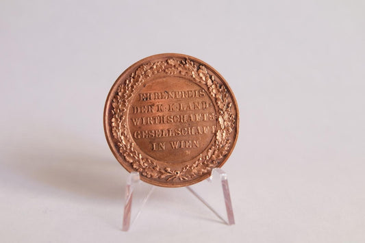 EHRENPREIS DER K.K. LANDWIRTHSCHAFTS GESELLSCHAFT IN WIEN 1848 - 1916